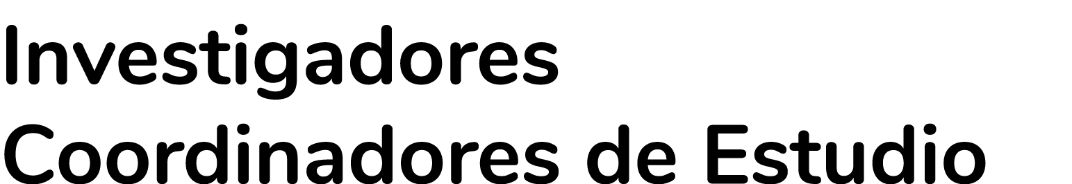 Investigadores Coordinadores de Estudio