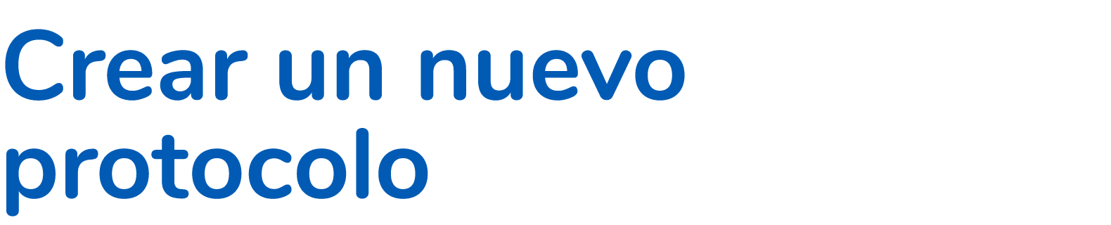 Crear un nuevo protocolo