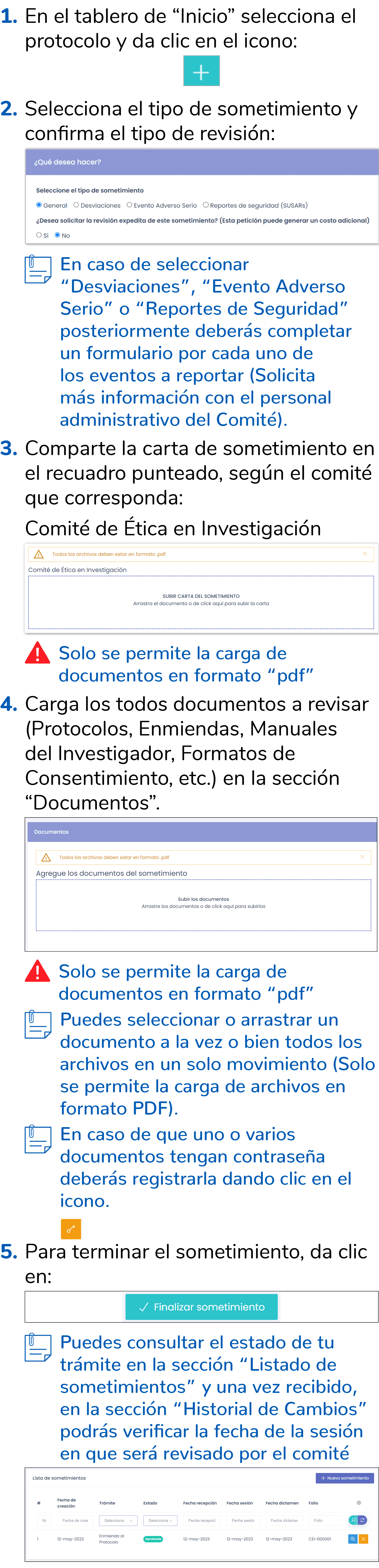 1. En el tablero de “Inicio” selecciona el protocolo y da clic en el icono: 2. Selecciona el tipo de sometimiento y c...