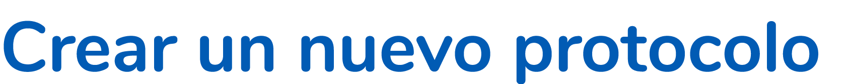 Crear un nuevo protocolo