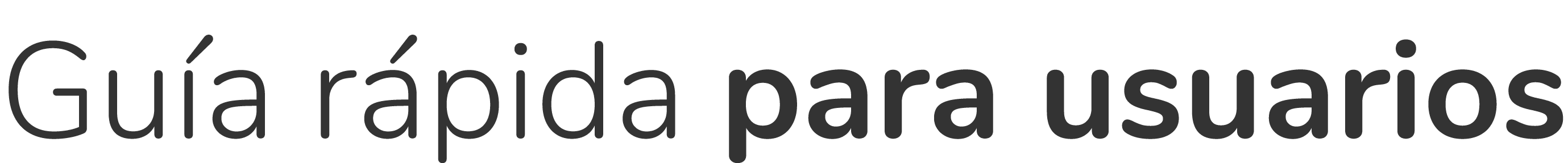 Gu a r pida para usuarios 